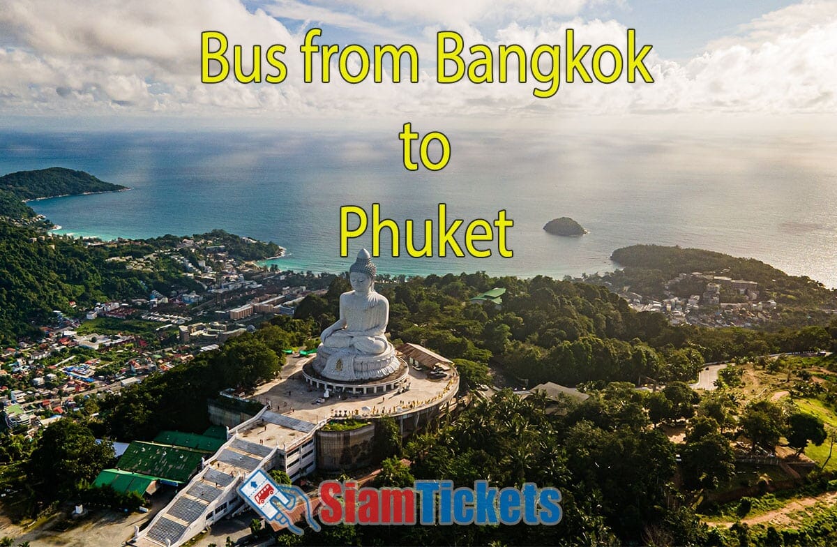 Aerial view of Phuket's landscape with the Big Buddha statue overlooking the island, promoting bus travel from Bangkok to Phuket.