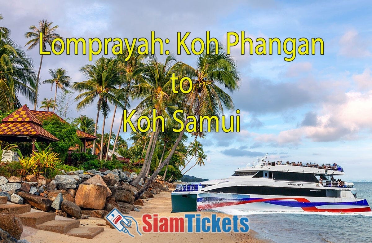 Advertisement for Lomprayah ferry services from Koh Phangan to Koh Samui, displayed on the SiamTickets.com website, with a scenic view of Bang Por beach at sunrise.