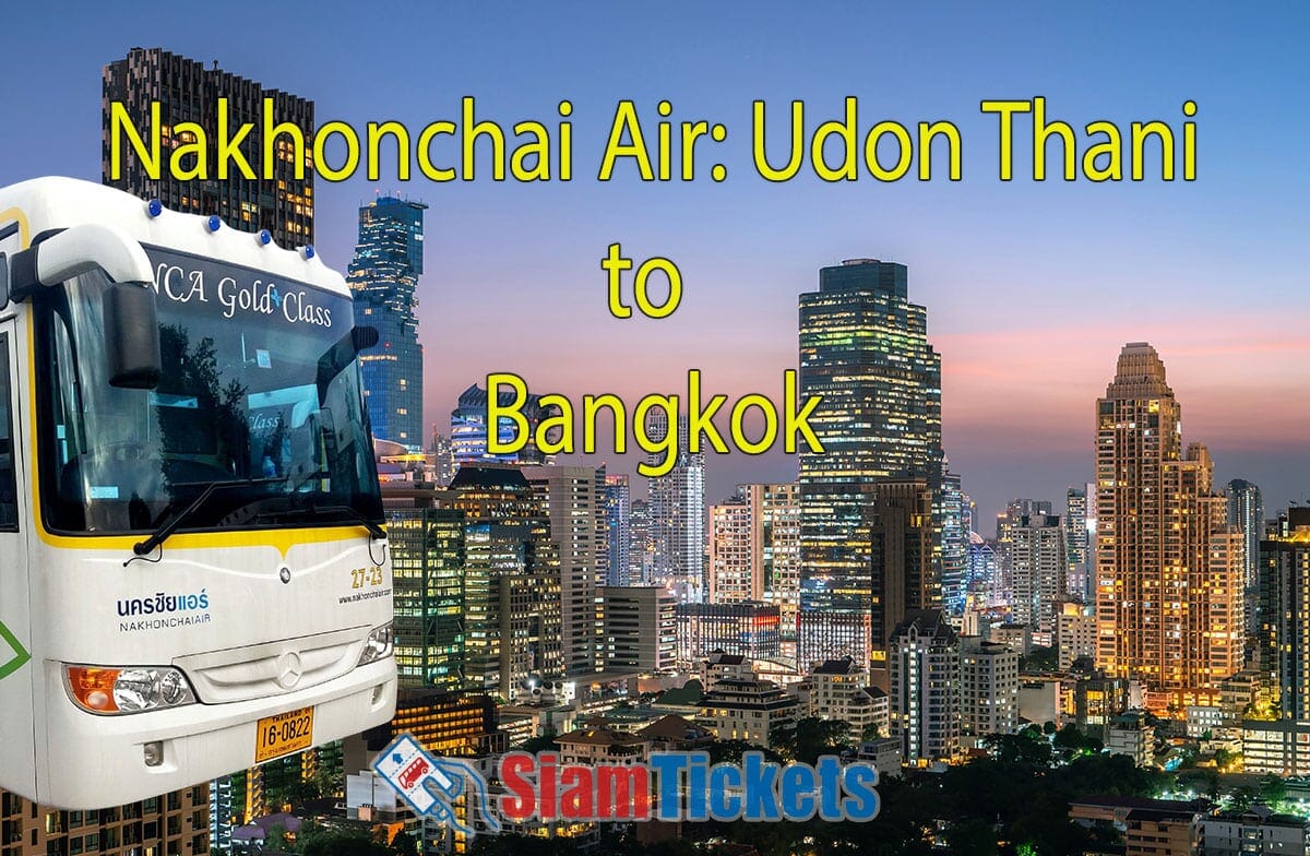 Promotional image of Nakhonchai Air bus service from Udon Thani to Bangkok, with the stunning Bangkok city skyline at sunset in the background.