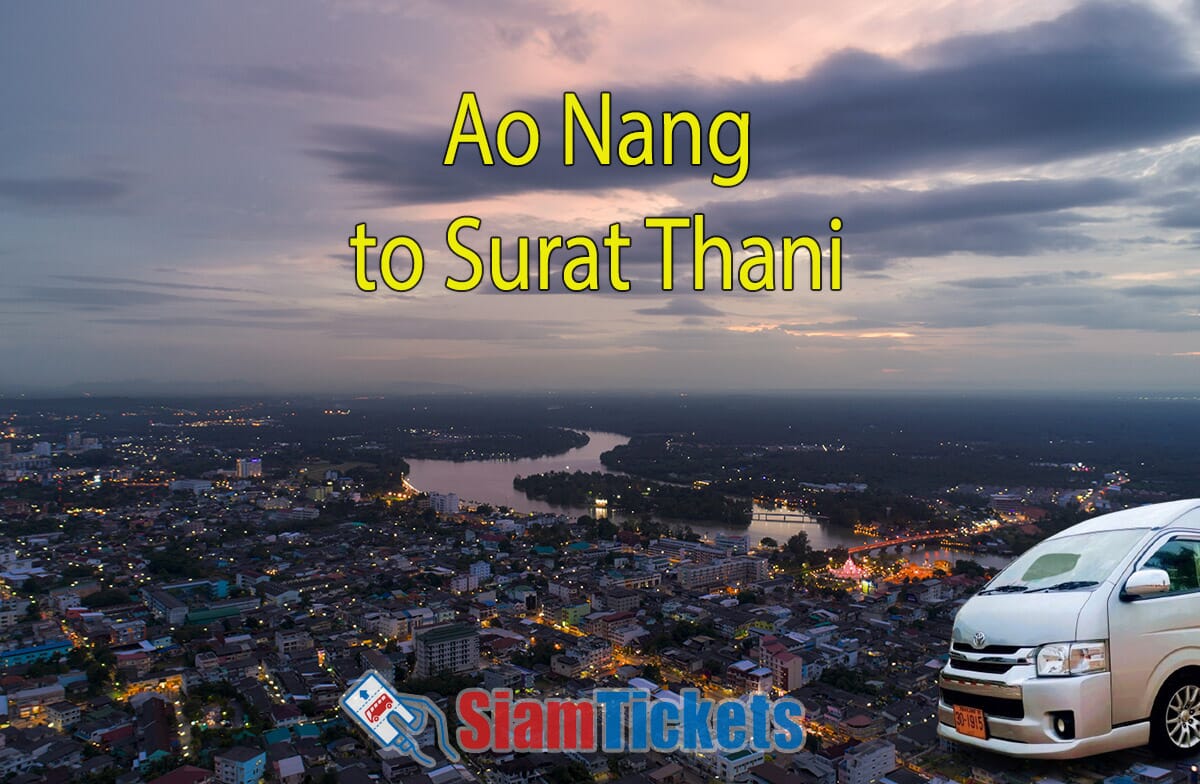 Van traveling from Ao Nang to Surat Thani with a view of Surat Thani city at sunset.