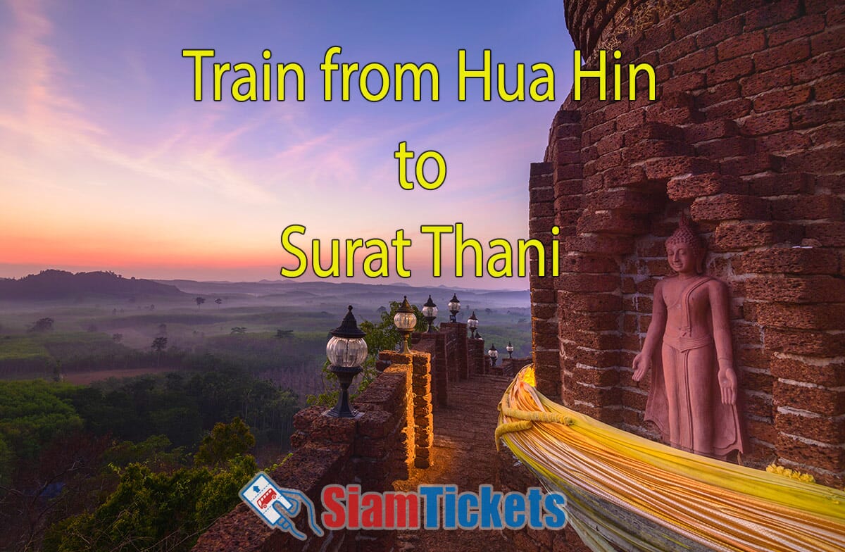 Stone Buddha statue at Khao Na Nai Luang Dharma Park in Surat Thani with a sunrise background. Text reads 'Train from Hua Hin to Surat Thani' with Siam Tickets logo.