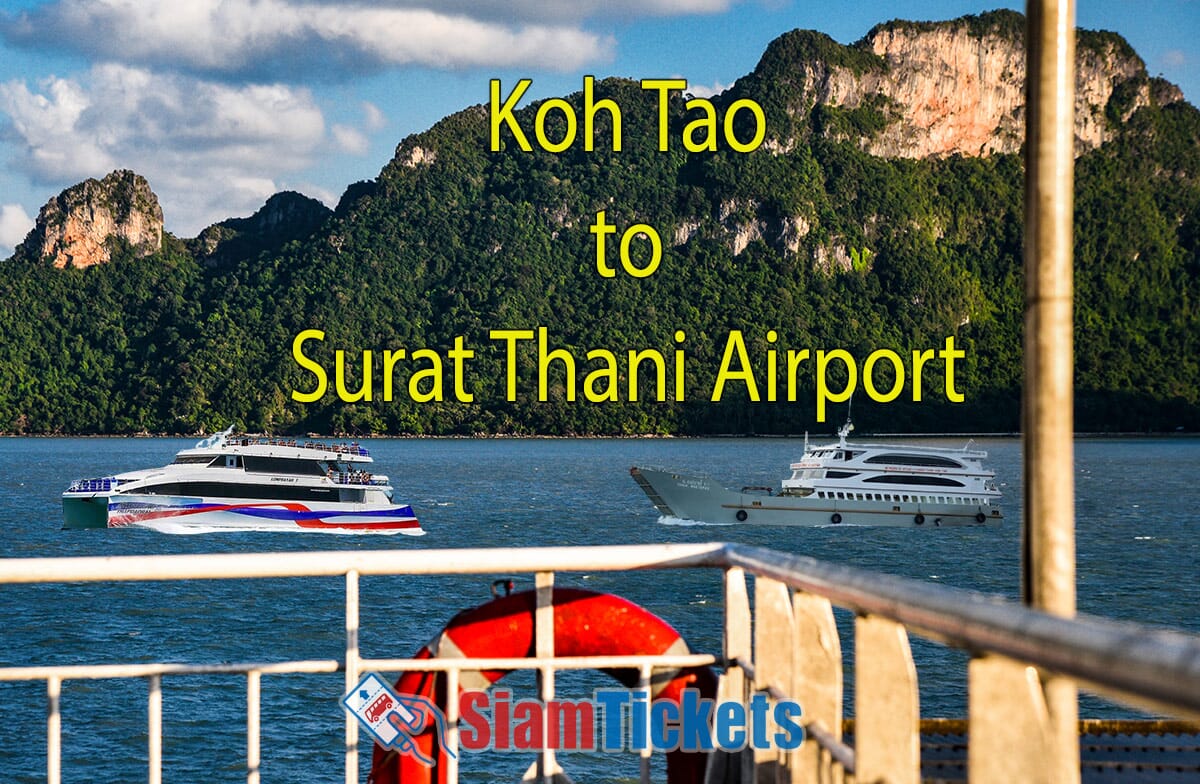 Panoramic view of Koh Nangyuan Island at sunset with lush green hills, white sandy beach, and clear blue waters. Digitally added Lomprayah Catamaran and Night ferries represent travel options from Surat Thani in southern Thailand to Koh Tao. Text "Surat Thani Airport to Koh Tao" and SiamTickets logo are included.