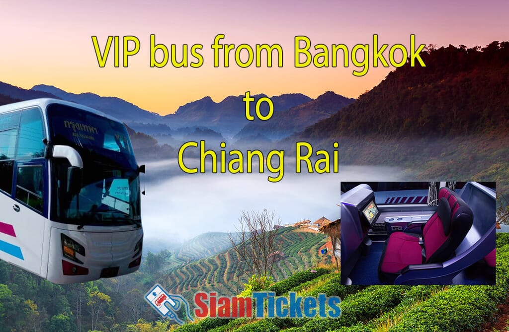 Promotional image for VIP bus service from Bangkok to Chiang Rai showing a luxury bus against a mountain landscape, with an inset photo of VIP seats and the SiamTickets logo