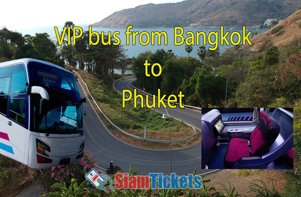 Promotional image for VIP bus service from Bangkok to Phuket showing a luxury bus against a coastal road backdrop, with an inset photo of VIP seats and the SiamTickets logo