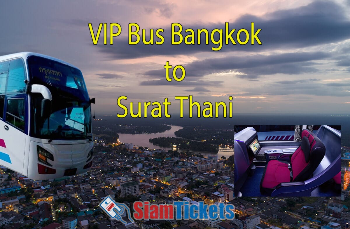 Composite image showing a white Sombat Tour VIP bus, luxury reclining seats with entertainment screens, and twilight view over Surat Thani city with river and lights