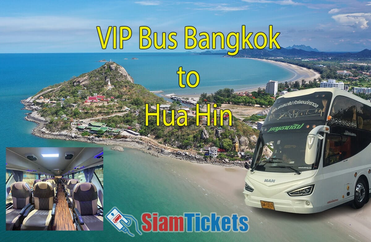 VIP Bus Bangkok to Hua Hin service featuring Khao Takiab beach view, Montanathip VIP bus exterior and interior, and SiamTickets logo